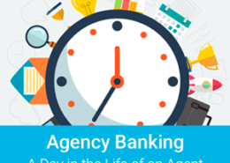 Papersoft [infographic] Agency Banking-A Day in the Life of an Agent and Agent Manager