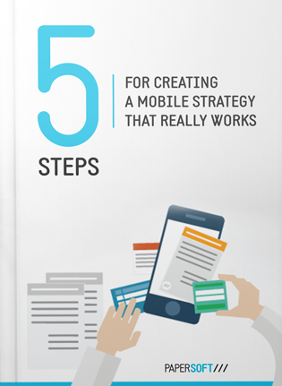 5 Steps for Creating a Mobile Strategy that really works